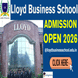 Lloyd Business School Admission 2026 Begins; Apply @lloydbusinessschool.edu.in